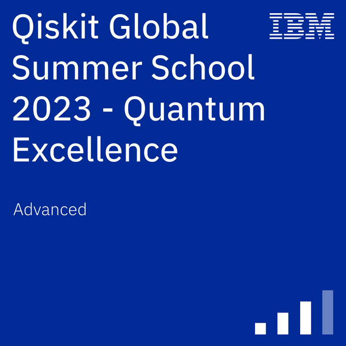 Awarded the Badge of Quantum Excellence by Qiskit Through Their Summer School
